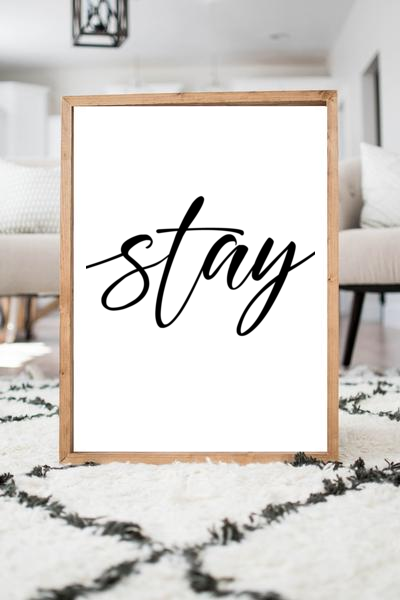 Stay